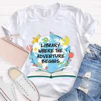 Library Where The Adventure Begins T-Shirt