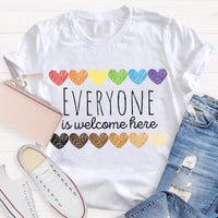 Everyone Is Welcome Here Teacher T-Shirt
