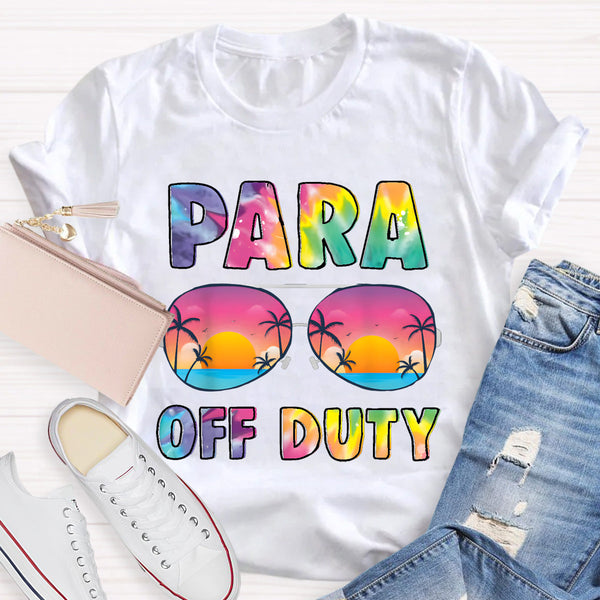 Para Off Duty Teacher T-Shirt