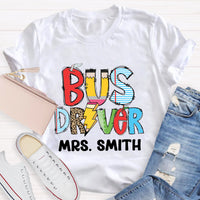Personalized Bus Driver Name Teacher T-Shirt