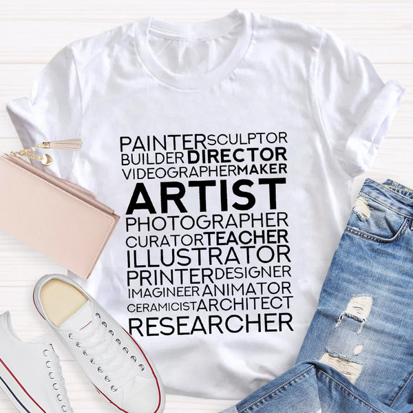 Artist Art Teacher T-Shirt
