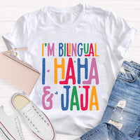 I'm Bilingual Teacher T-Shirt