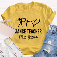 Personalized Name Dance Black Letters Teacher T-Shirt