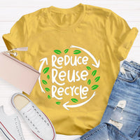 Reduce Reuse Recycle Earth Day T-Shirt