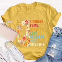 Kindness Peace And Love Flower Peace Sign T-Shirt