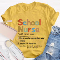 School Nurse Like Normal Nurse But Way Cooler T-Shirt
