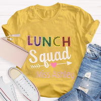 Personalized Name Lunch Squad Teacher T-Shirt