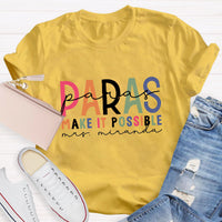 Personalized Name Para Make It Possible Teacher T-Shirt