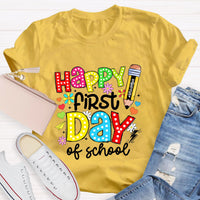 Happy First Day Of School T-Shirt