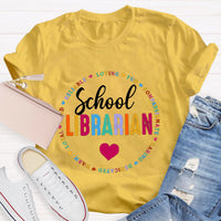 School Librarian Loving Fun Compassionate Teacher T-Shirt