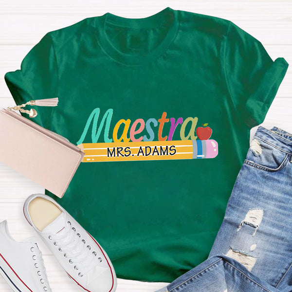 Personalized Maestra Teacher Name Mrs.Adams Teacher T-Shirt