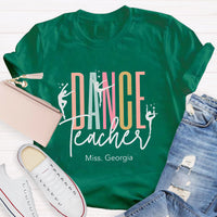 Personalized Name Dance Teacher T-Shirt
