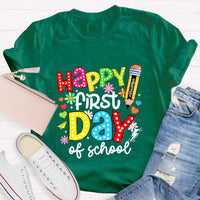 Happy First Day Of School T-Shirt