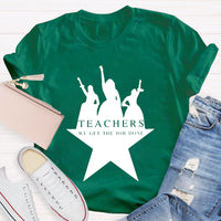 Teachers We Get The Job Done Teacher T-Shirt