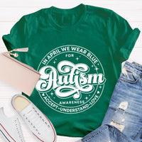 Autism Awareness Accept Understand Love T-Shirt