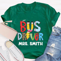 Personalized Bus Driver Name Teacher T-Shirt