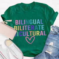 Bilingual Biliterate Bicultural Teacher T-Shirt