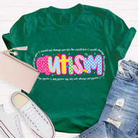 Autism I Would Change The World For You Teacher T-Shirt
