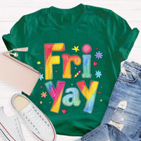 Personalize Day Fri Yay Teacher T-Shirt