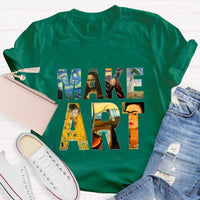 Make Art Printed Teacher T-Shirt