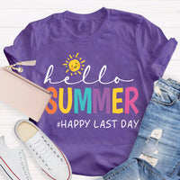 Hello Summer Last Day Sun Teacher T-Shirt