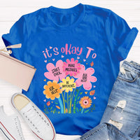 It's Okay To Be Different Teacher T-Shirt