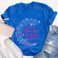 Musical Melody It's A Good Day To Make Music Teacher T-Shirt