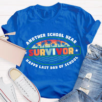 Another School Year Survivor Happy Last Day Of School Teacher T-Shirt