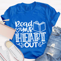 Read Your Heart Out Teacher T-Shirt