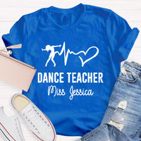 Personalized Name Dance Black Letters Teacher T-Shirt