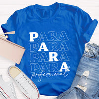 Para Profession Black Letters Teacher T-Shirt
