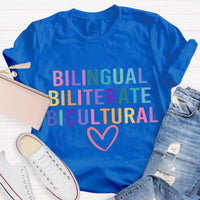 Bilingual Biliterate Bicultural Teacher T-Shirt