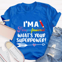 What's Your Superpower Teacher T-Shirt