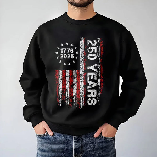 USA 250 Years Anniversary Sweatshirt | 1776-2026 Patriotic Flag Graphic | Premium Cotton Blend | Independence Day Gift for Americans