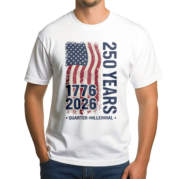 USA 250th Anniversary T-Shirt | 1776-2026 Quarter Millennial Graphic | Premium Cotton Patriotic Apparel | Historic 250 Years Gift for Americans