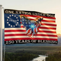 One Nation Under God Flag | 250 Years of Blessing | Patriotic Eagle & Betsy Ross Design | Double-Sided Grommet House Flag