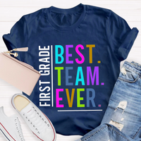 Personalized Grade Best Team Ever Crew Neck Casual T-Shirt