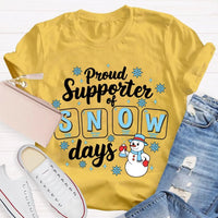 Science Teacher Christmas Shirt, Proud Supporter of Snow Days Shirt, Humorous Winter Snowman T-Shirt, Snowflake Graphic Tee, Teacher Present
