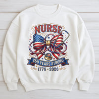 Patriotic Nurse Sweatshirt for Women | American Flag Bow & Stethoscope 250 Years Strong 1776-2026 | Soft Cotton Blend Cozy Pullover | Gift for Nurses on July 4th