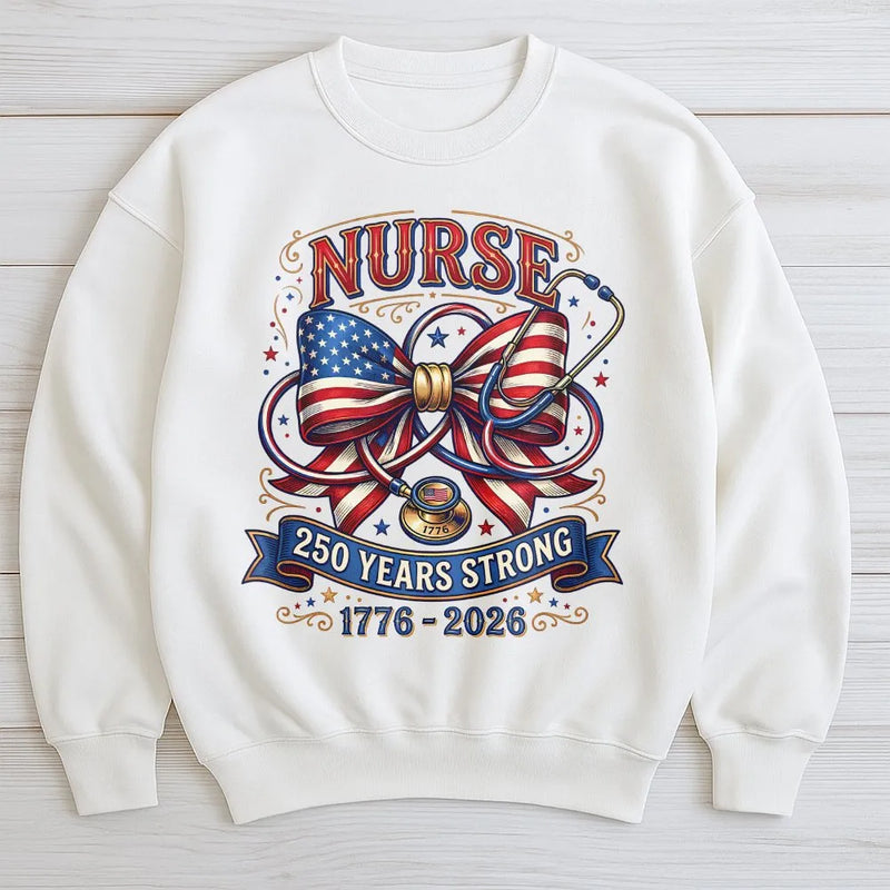 Patriotic Nurse Sweatshirt for Women | American Flag Bow & Stethoscope 250 Years Strong 1776-2026 | Soft Cotton Blend Cozy Pullover | Gift for Nurses on July 4th
