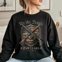 We The People 250 Years Sweatshirt | 1776-2026 Commemorative Second Amendment Design | Soft Cotton Poly Blend | Patriotic Gift for History Enthusiasts
