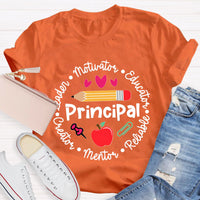 Principal Leader Motivator Educator Teacher T-Shirt