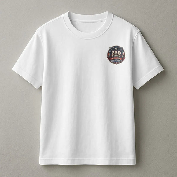 250 Years Anniversary T-Shirt | Commemorative Badge Design | 100% Soft Breathable Cotton | Collector's Gift for History Enthusiasts