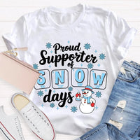 Science Teacher Christmas Shirt, Proud Supporter of Snow Days Shirt, Humorous Winter Snowman T-Shirt, Snowflake Graphic Tee, Teacher Present