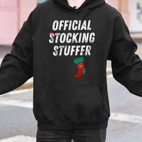 Humorous Christmas Stocking Stuffer Sweatshirt, Stocking Stuffer Hoodie, Holiday Quote Graphic Hoodie, Comfy Winter Pullover, Xmas Present for Him
