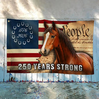 250 Years Strong American Horse Flag | 1776-2026 Patriotic Ranch Decor | Double-Sided UV-Resistant Polyester | Horse Lover Gift