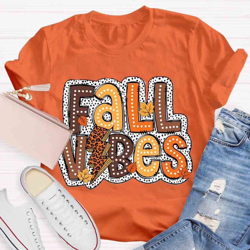Autumn Design Fall Vibes Shirt