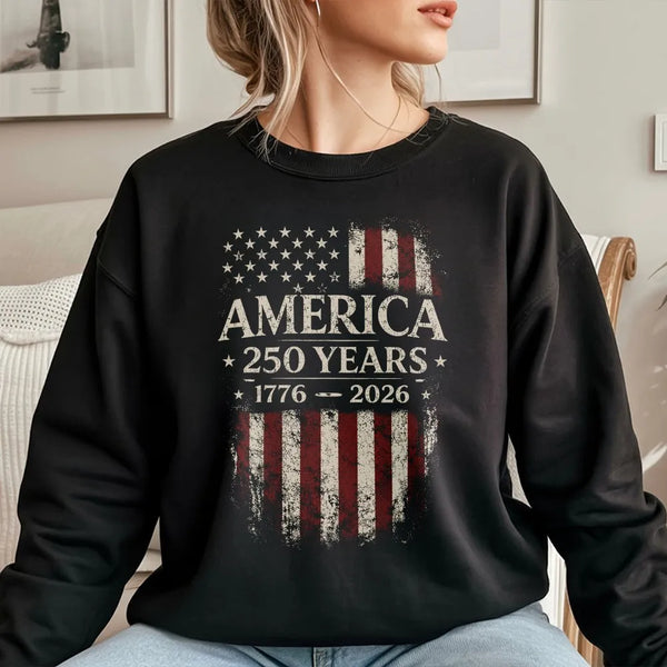 America 250 Years Sweatshirt | 1776-2026 Semiquincentennial Vintage Flag Design | Soft Cotton Polyester Blend | Patriotic Gift for History Lovers