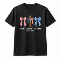 Faith Freedom 250 Years T-Shirt | Patriotic Cross with American Flag Bows Design | Soft Breathable Cotton Tee | Gift for Americana Lovers