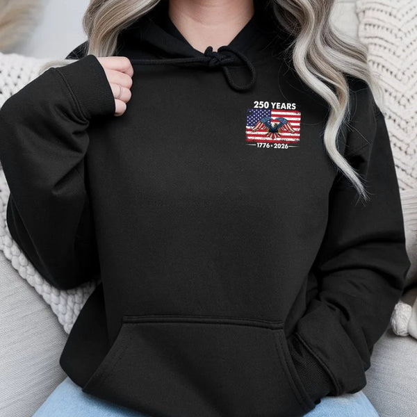 250 Years Patriotic Hoodie | 1776-2026 America 250th Anniversary Eagle Flag Design | Premium Cotton Blend Fleece | Gift for Veterans and History Lovers